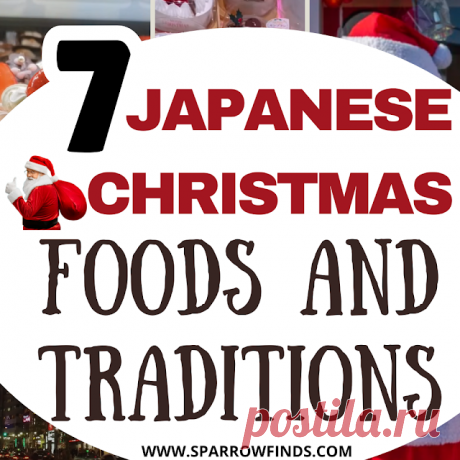 7 Popular Japanese Christmas Foods and Traditions – Sparrow finds from Japan