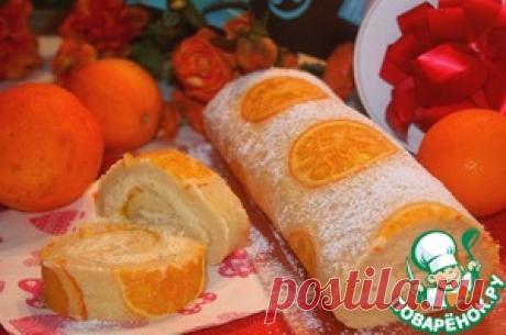 Бисквитный апельсиновый рулет - кулинарный рецепт