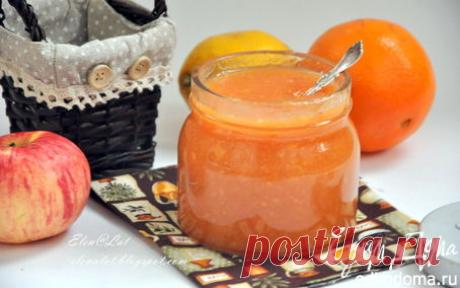 Яблочное повидло с апельсинами и лимоном в мультиварке | Кулинарные рецепты от «Едим дома!»