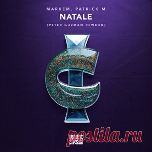 Markem, Patrick M - Natale (Peter Guzman Rework) | 4DJsonline.com