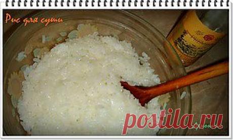 Рис для суши, роллов и норимаки - кулинарный рецепт