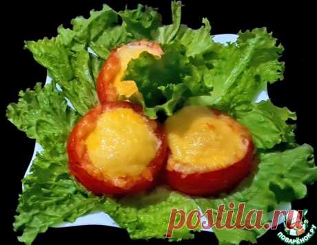 Запечённые помидоры с яйцом и сыром – кулинарный рецепт