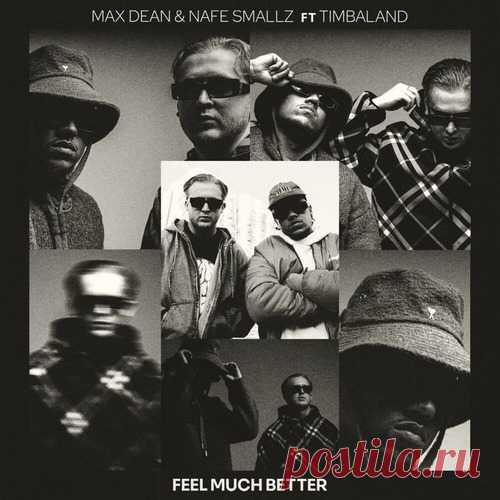 Download Timbaland, Nafe Smallz, Max Dean - Feel Much Better (Extended) Label Disorder Styles Dance / Electro Pop Date 2024-11-22 Catalog # DD01A Length 7:00 Tracks 1
