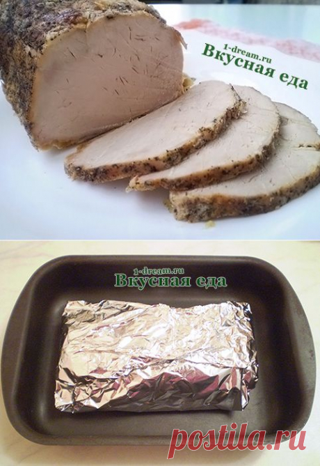 Карбонад свиной - готовим свинину в фольге - холодная закуска из мяса - Вкусная еда