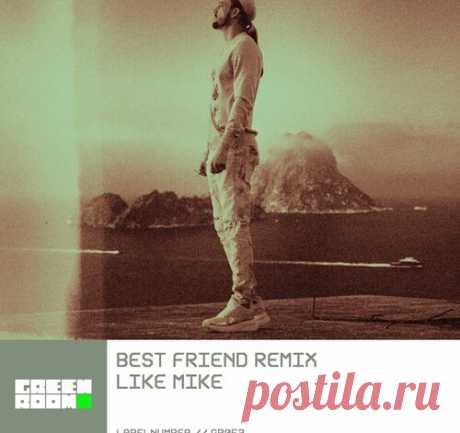 Download Like Mike, Bhavi – Best Friend (Saymonlegacy Remix) [GR052] Artist: Like Mike, Bhavi Title: Best Friend (Saymonlegacy Remix) Genre: Afro House, Melodic House & Techno Label: Green Room Quality: 320 kbps   Like Mike, Bhavi – Best Friend (Saymonlegacy Extended Remix) (04:43)
