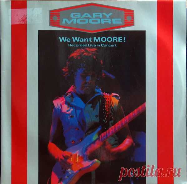 Gary Moore - We Want Moore (1984)