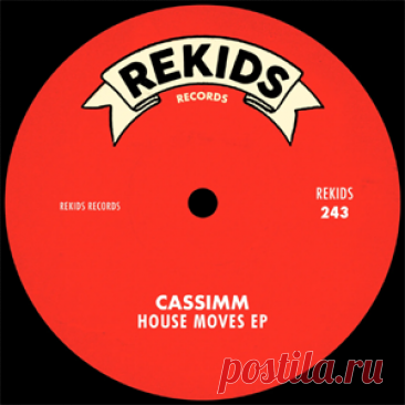 CASSIMM - House Moves EP | 4DJsonline.com