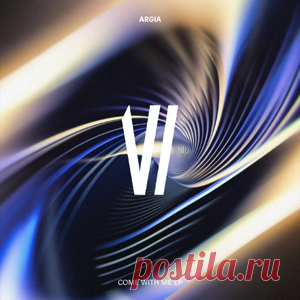 Argia - Come With Me EP | 4DJsonline.com