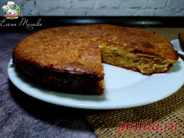 Любимый пирог моей мамы — с деревенской капустной начинкой | Кухня без границ Елены Танько | Яндекс Дзен