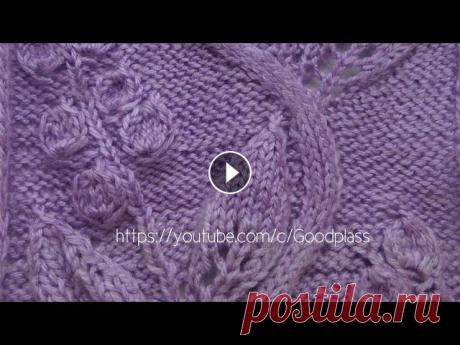 Вязание спицами. Узор Ажурные листья с цветами. Часть 2/4 Вязание узора с 13 по 30 ряд.Часть 1/4 ссылка Часть 3/4 Часть 4/4 CDUqsuB3tUk Платье этим узором 9nubDK7Pzi8...