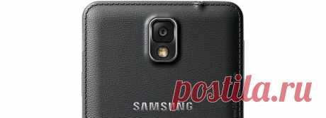 Samsung Galaxy Note 4 получит QHD-дисплей и камеру Sony с OIS | MyPhone. C гаджетом по жизни!