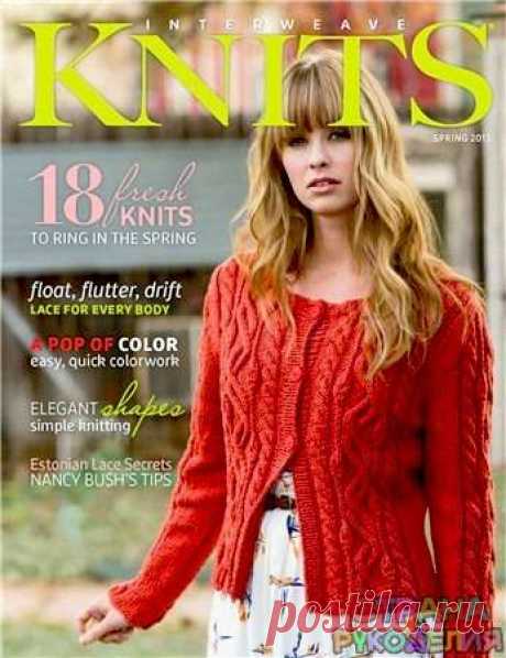 Interweave Knits Spring 2013 - Нерусские журналы - Журналы по рукоделию - Страна рукоделия