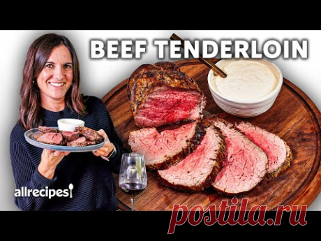 How to Make Beef Tenderloin with 3 Sauces (Perfect for the Holidays!) | Allrecipes