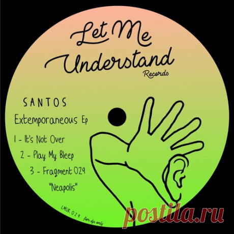 Santos - Extemporaneous Ep free download mp3 music 320kbps