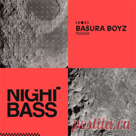 Basura Boyz - Touch | 4DJsonline.com