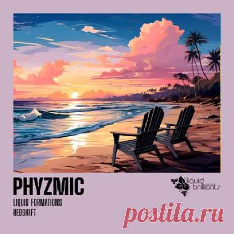 Phyzmic - Liquid Formations