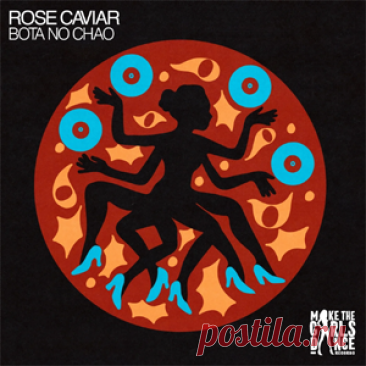 Rose Caviar - Bota No Chao (Extended Mix) | 4DJsonline.com