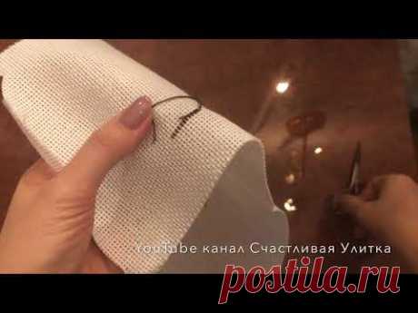 Протягивание нити. Закрепление нити без узелка в конце вышивки. Подробно. | Счастливая Улитка | Яндекс Дзен