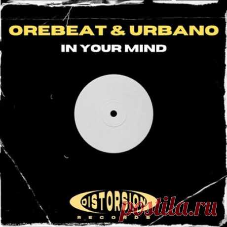 -Urbano-, Orebeat - In Your Mind
