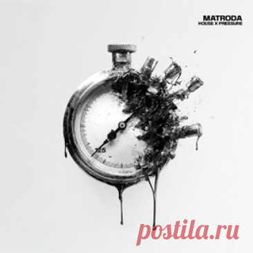 Matroda - House x Pressure | 4DJsonline.com