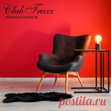 VA - Club Traxx - Progressive House 38 MWCD2025559 » MinimalFreaks.co