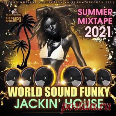 World Sound Funky: Jackin House Mixtape (2021) Треки сборника "World Sound Funky" отличаются невероятными эмоциями, отличнейшим вокалом и потрясающей красоты гармониками в стиле диско 80-х. Композиции лонгплея в очередной раз доказывают, что одними лишь танцевальными запилами современная музыка не едина и существуют треки, которые