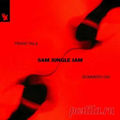 SOMMERS (UK), Franc Fala - 5AM Jungle Jam