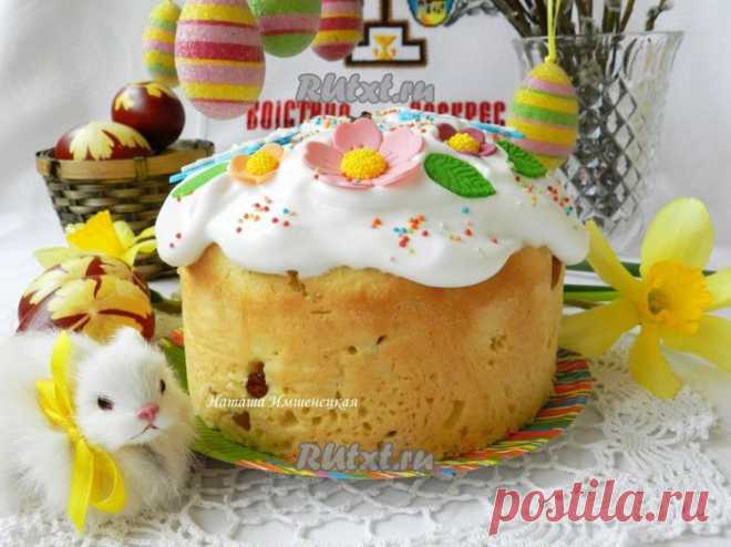 Пасхальные куличи - проверенный рецепт