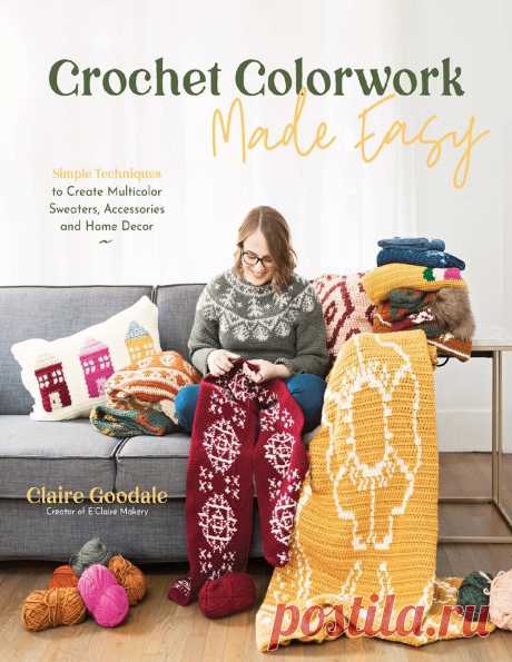 Crochet Colorwork Made Easy