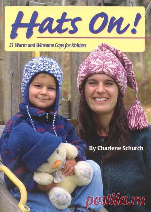 Вязаные проекты в книге «Hats on!» | Интересные идеи для вдохновения В книге представлена замечательная коллекция шапок: маленькие и портативные, сочетающие в себе сложность и простоту.