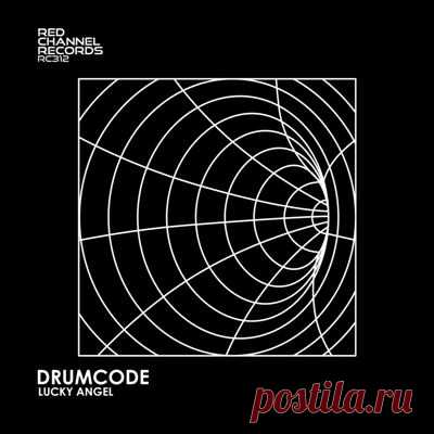 Lucky Angel – DRUMCODE [RED CHANNEL RECORDS]
