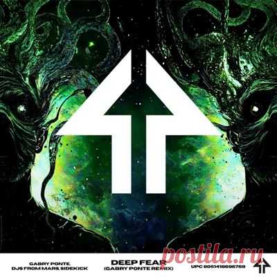 Gabry Ponte, DJs From Mars, Sidekick - Deep Fear (Gabry Ponte Remix)