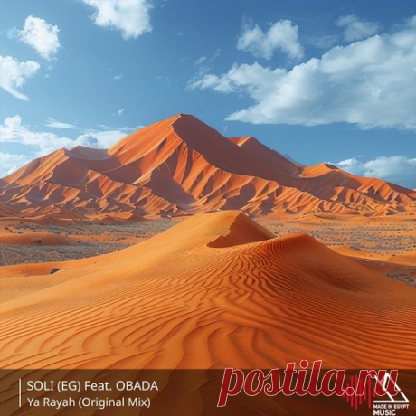 Download SOLI (EG) - Ya Rayah - Musicvibez Label Made In Egypt Styles Melodic House & Techno Date 2024-06-11 Catalog # MIE046 Length 6:55 Tracks 1