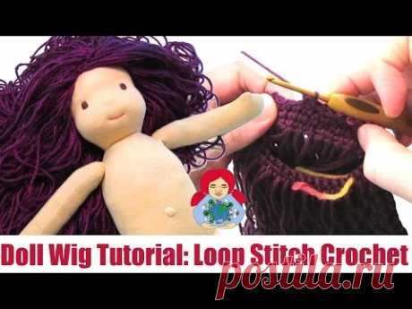 DIY | (Waldorf) Doll Hair: Loop Crochet Cap Method | Sami Doll Tutorials