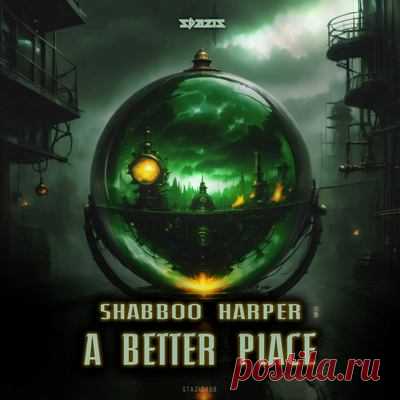 Shabboo Harper – A Better Place