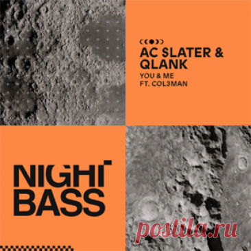 AC Slater, Qlank, Col3man - You & Me (Extended Mix) | 4DJsonline.com