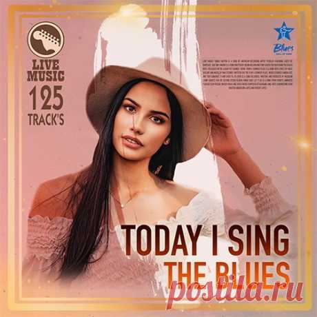 Today I Sing The Blues (Mp3) Рок блюз - это по настоящему та музыка, которую с уверенностью можно назвать признанной, которую возможно назвать доступной и возвышенной в то же время, которая будет понятной и любимой всеми. Если тяжелый рок может вытерпеть не любой человек, то блюз музыку будет слушать всякий без исключения и