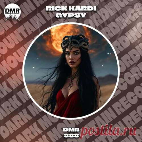 Rick Kardi – Gypsy [DMR388] free download mp3 music 320kbps