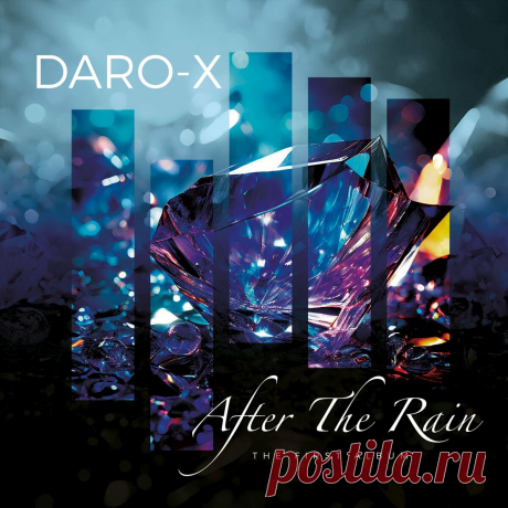 Daro-X - After The Rain (2025) 320kbps / FLAC