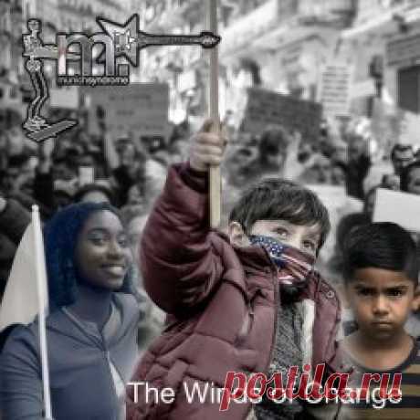 Munich Syndrome - The Winds Of Change (2025) [EP] Artist: Munich Syndrome Album: The Winds Of Change Year: 2025 Country: USA Style: Electronic, Synthpop