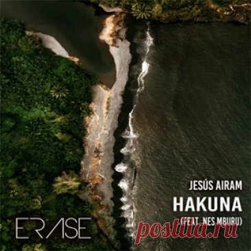 Jesus Airam - HAKUNA Feat. Nes Mburu | 4DJsonline.com