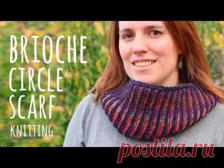 Tutorial Basic Brioche Knit Stitch | Circular Scarf | Lanas y Ovillos English Channel
