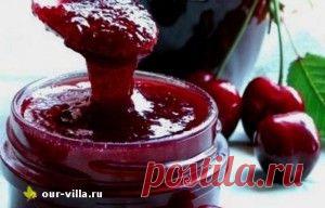 Готовим на даче вишневое варенье и конфитюр