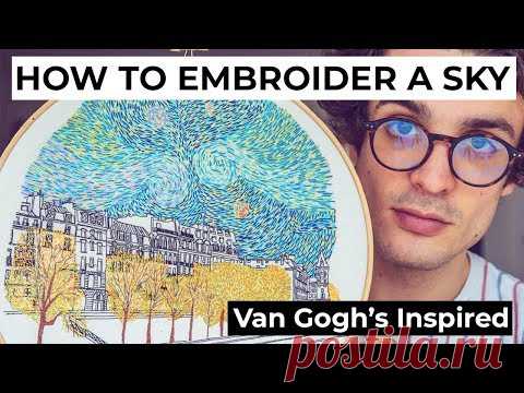 How To Embroider a Sky (Van Gogh inspired)