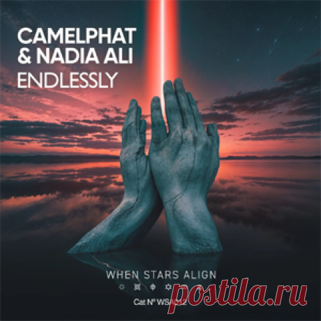 CamelPhat, Nadia Ali - Endlessly | 4DJsonline.com