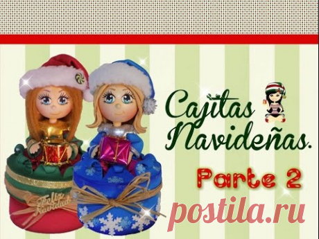 ♥ &quot;Arte Creaciones Magpy&quot; Cajitas Navideñas (Parte 2)