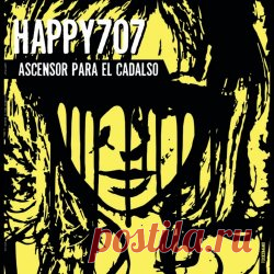 Happy707 - Ascensor Para El Cadalso (2025) [EP] Artist: Happy707 Album: Ascensor Para El Cadalso Year: 2025 Country: Argentina Style: Electro, Techno, EBM