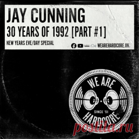 Jay Cunning — Happy New Year! (30 Years Of 1992 | Part 01) DOWNLOAD UK NL USA