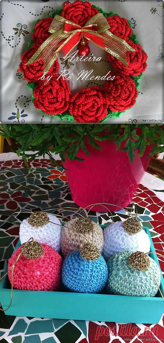 Как связать рождественский венок из розочек и елочные игрушки. Мастер-классы.