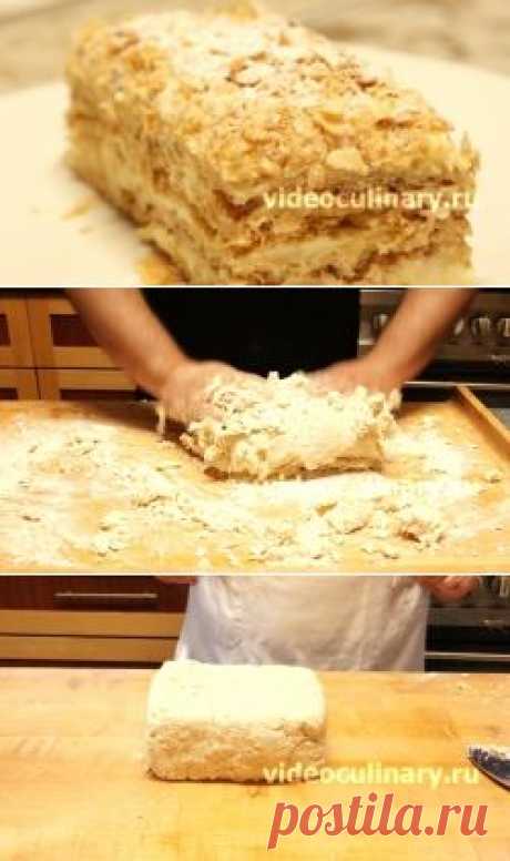 Торт Наполеон – Классический рецепт самого вкусного торта